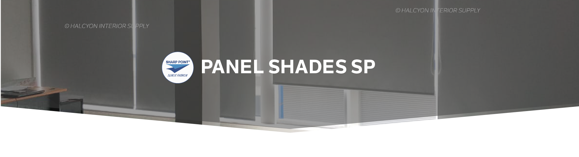PANEL SHADES Cover by Halcyon Interior