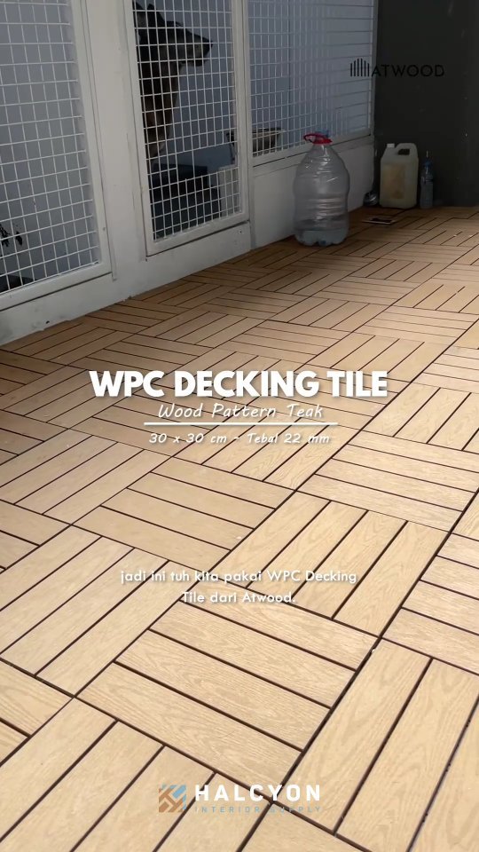 Panggilan kepada Pawrents ! 🐶🐱
Buat kandang anabul lebih bersih, rapi dan gak berbau !
.
Bisa pakai WPC Decking dari ATTWOOD , pemasangan mudah menggunakan sistem click , sudah anti rayap , dan tahan air ✅️
.
𝗙𝗼𝗿 𝗺𝗼𝗿𝗲 𝗶𝗻𝗳𝗼
☎️ Admin ( 0819-9637-6656 ) - 𝘍𝘳𝘦𝘦 𝘊𝘰𝘯𝘴𝘶𝘭𝘵𝘢𝘵𝘪𝘰𝘯
Website : www.halcyon.id
Email: sales@halcyon.id
Facebook : @halcyon.id
IG : @halcyon.interior 
.
#wpcdecking #wpc #wpcoutdoor #HalcyonInterior #interiorsupply